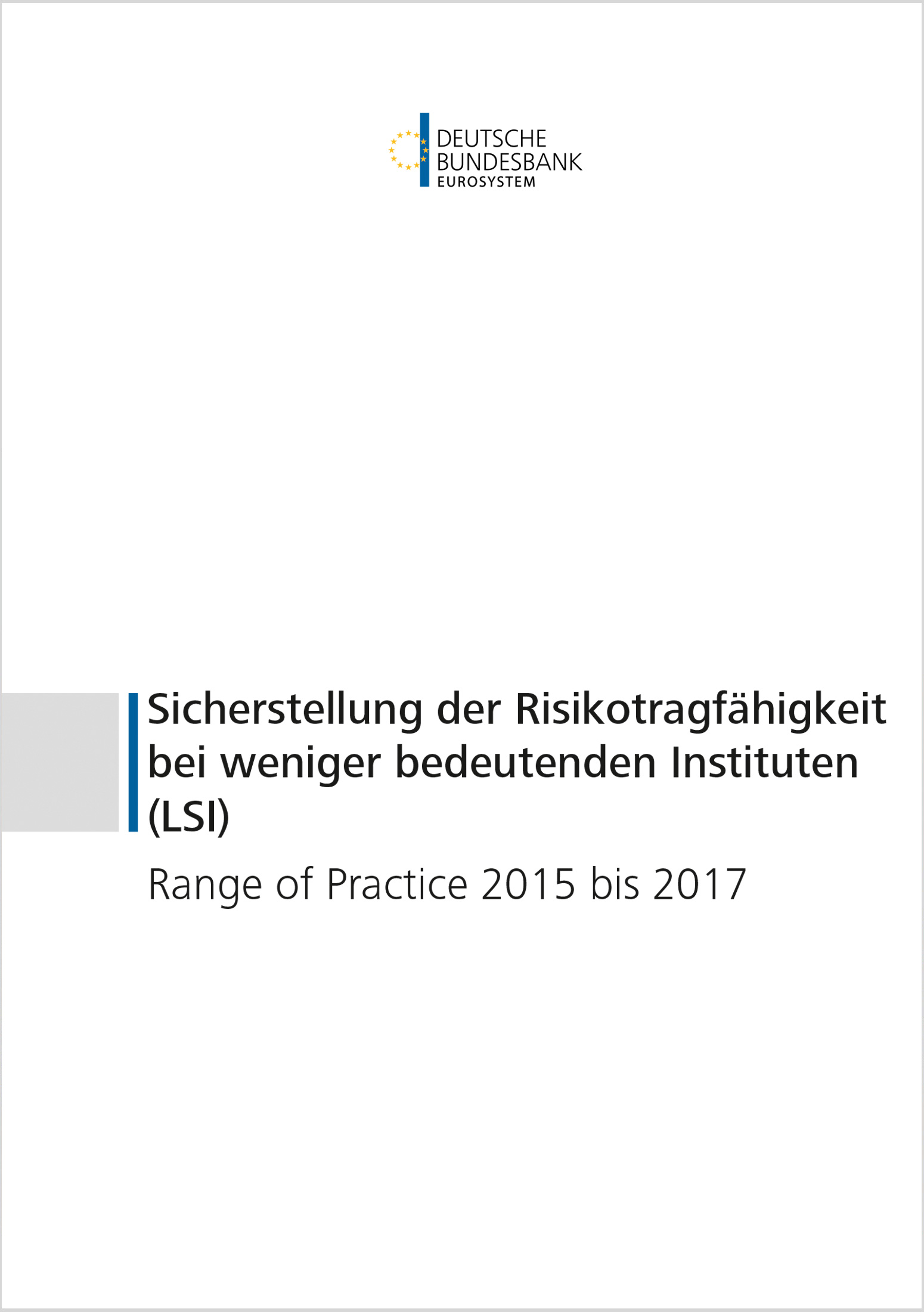 Cover: Sicherstellung der Risikotragfähigkeit bei weniger bedeutenden Instituten (LSI)