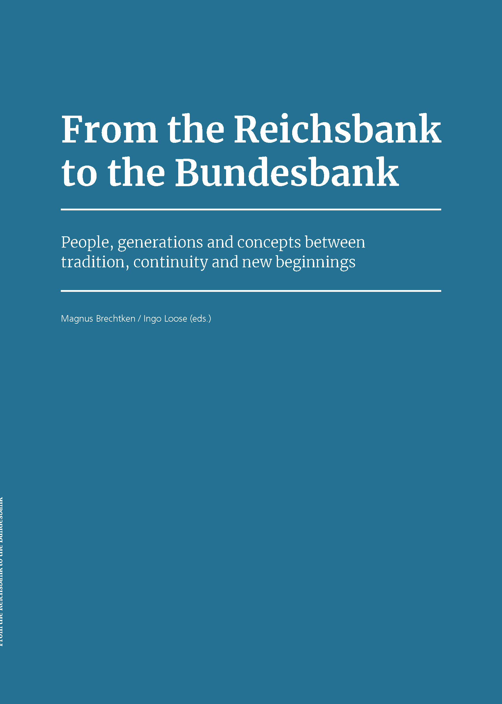 Cover: From the Reichsbank to the Bundesbank